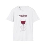Paws Off My Pinot Dog Lover T-Shirt | Funny Wine Tee for Pet Parents