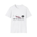 Funny Dog & Wine Spill Tee | Sip Happens Shirt for Pet Lovers